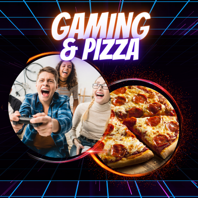 Gaming and Pizza