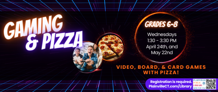 Middle School Gaming & Pizza - April and May 2024